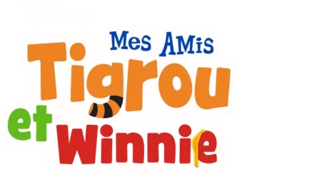 Mes amis Tigrou et Winnie