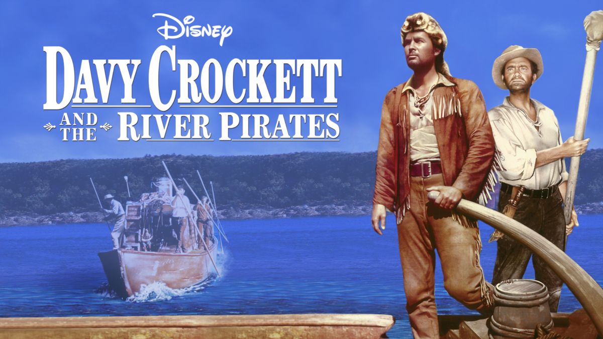 Watch Davy Crockett and the River Pirates Full movie Disney+