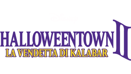 Halloweentown II - La vendetta di Kalabar
