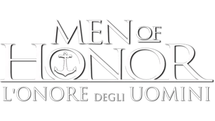 Men of Honor - L'Onore degli Uomini