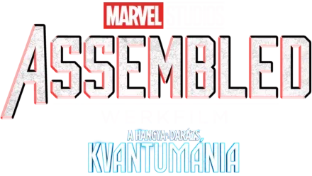 Assembled: A Hangya és a Darázs: Kvantumánia werkfilm