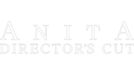 Anita: Director's Cut