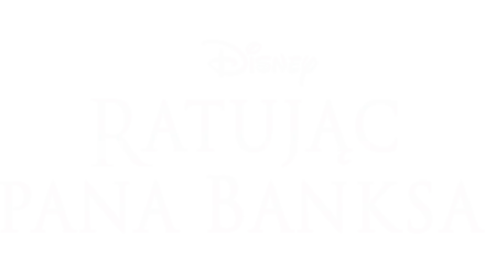 Oglądaj Ratując pana Banksa | Disney+