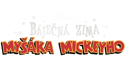 Báječná zima Myšáka Mickeyho