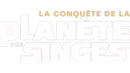 La Conquête de la planète des singes