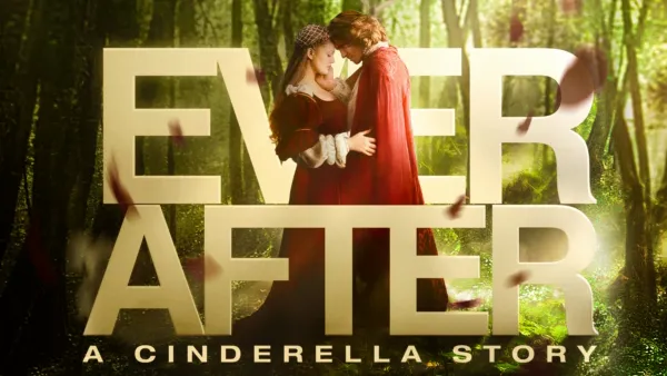 thumbnail - Ever After: A Cinderella Story