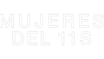 MUJERES DEL 11S