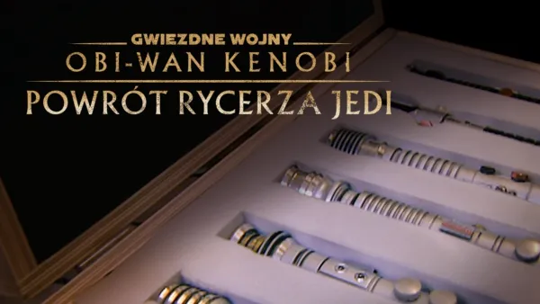 thumbnail - Obi-Wan Kenobi: Powrót Rycerza Jedi