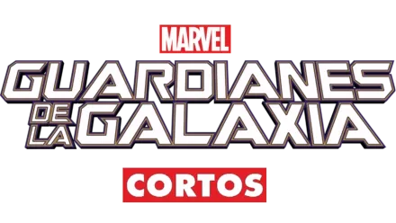 Guardianes de la Galaxia (Cortos)