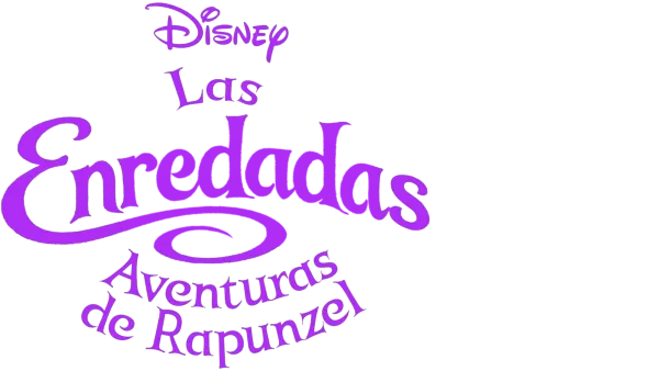 Las Enredadas Aventuras de Rapunzel
