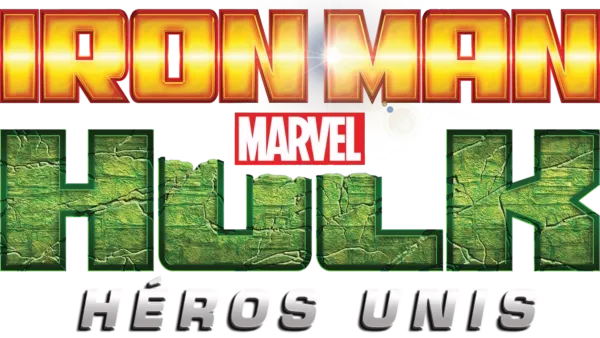 Iron Man et Hulk : Héros unis