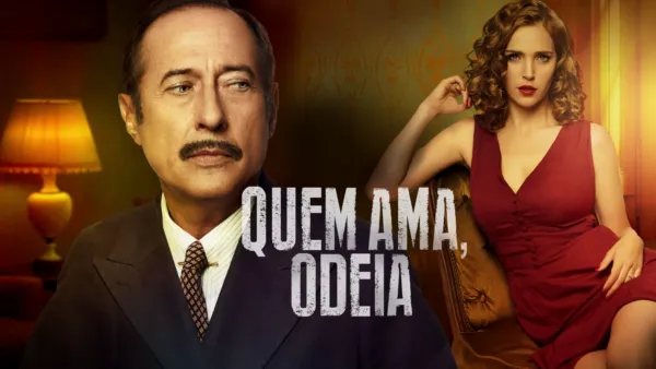 thumbnail - Quem Ama, Odeia