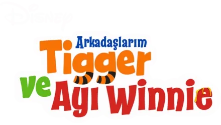 Arkadaşlarım Tigger ve Ayı Winnie