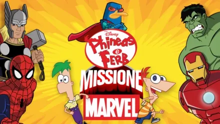 thumbnail - Phineas e Ferb - Missione Marvel