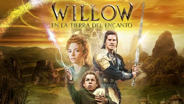 thumbnail - Willow, en la Tierra del Encanto