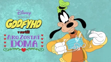 thumbnail - Disney predstavuje Goofyho v seriáli Ako zostať doma