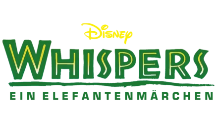 Whispers: Ein Elefantenmärchen