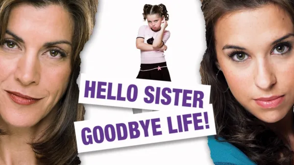 thumbnail - Hello Sister, Goodbye Life!