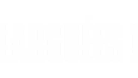 Larguées !