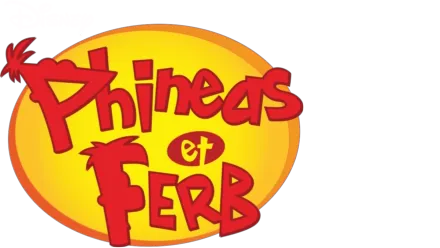 Phinéas et Ferb