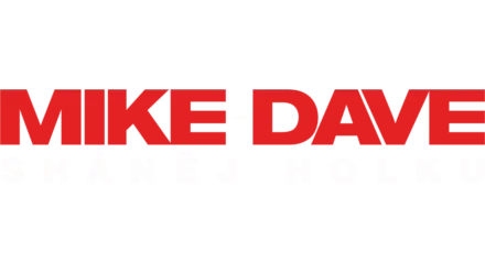 Mike i Dave sháněj holku