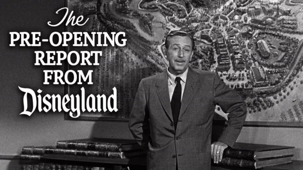 thumbnail - The Pre-Opening Report from Disneyland