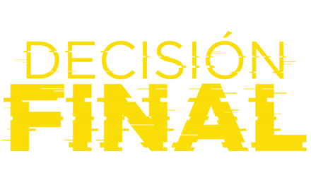 Decisión final