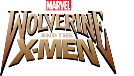 Wolverine and The X-Men