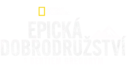 Epická dobrodružství s Bertiem Gregorym