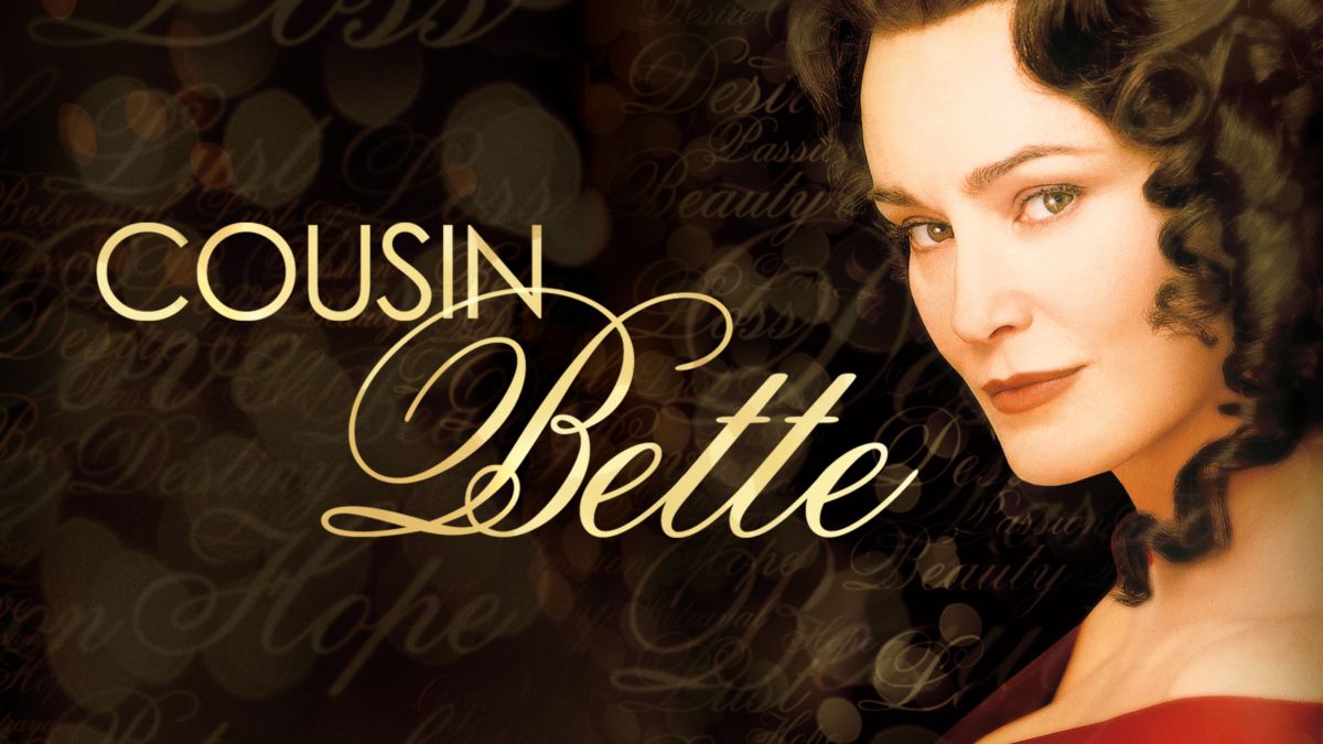 Watch Cousin Bette | Full Movie | Disney+