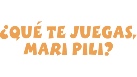 Que T'hi Jugues, Mari Pili?