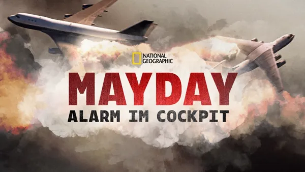 thumbnail - Mayday - Alarm im Cockpit