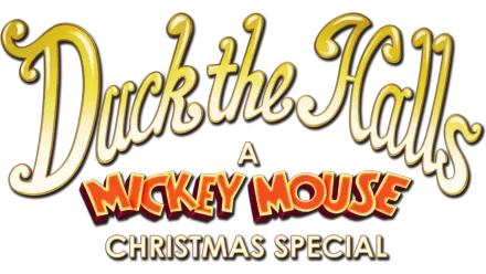Duck the Halls: A Mickey Mouse Christmas Special