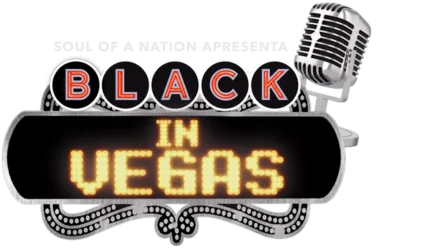Soul of a Nation Apresenta: Black in Vegas