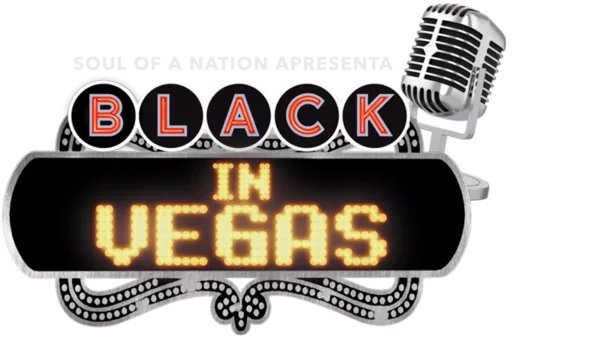 Soul of a Nation Apresenta: Black in Vegas