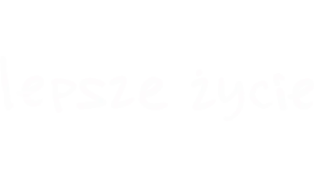 Lepsze życie