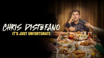 thumbnail - Chris Distefano: It's Just Unfortunate