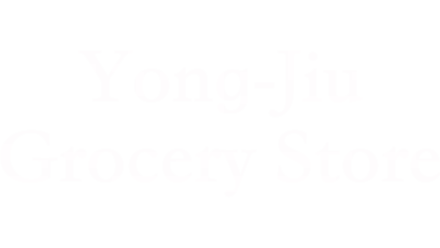 Yong-Jiu Grocery Store