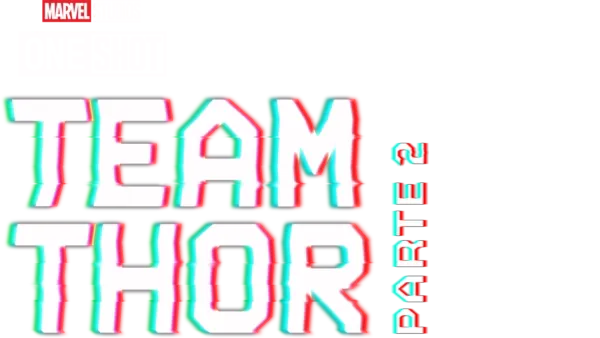 Team Thor: Parte 2