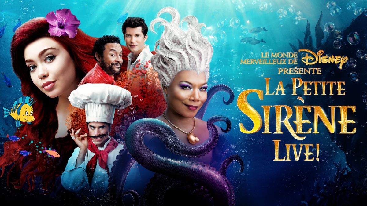 Regarder Le Monde merveilleux de Disney présente La Petite Sirène Live - La Petite Sirène Film Disney 2021