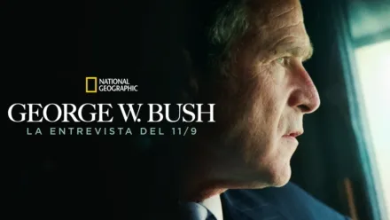 thumbnail - George W. Bush: The 9-11 Interview