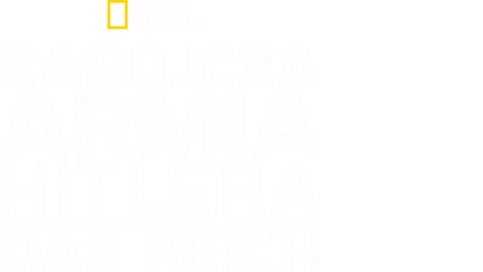 Zabójcza armia Hitlera: Das Reich