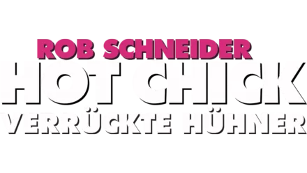 Hot Chick - Verrückte Hühner