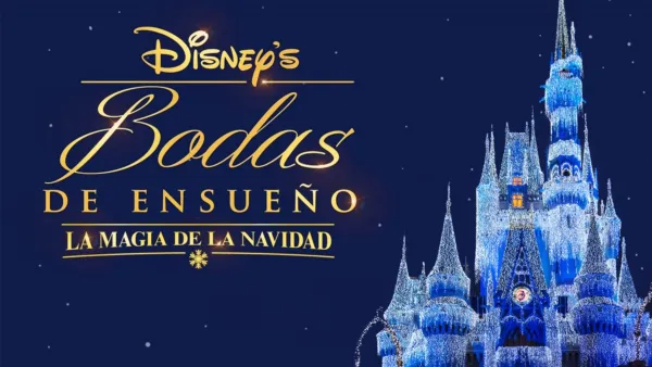 thumbnail - Bodas de ensueño Disney: la magia de la Navidad