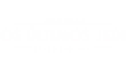 Star Wars: Os Últimos Jedi (Episódio VIII)