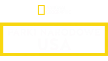 Parki narodowe USA