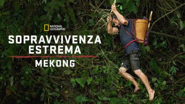 thumbnail - Sopravvivenza Estrema: Mekong