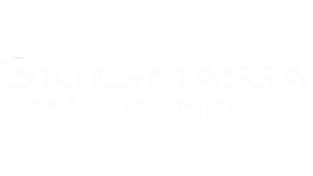 Skilsmässa på franska