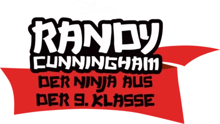 Randy Cunningham: Der Ninja aus der 9. Klasse