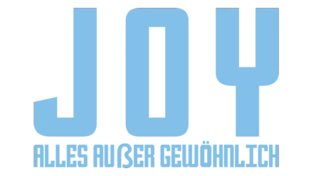 Joy - Alles außer gewöhnlich